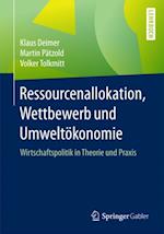 Ressourcenallokation, Wettbewerb und Umweltökonomie