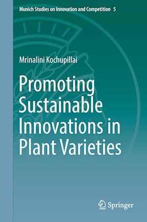 Promoting Sustainable Innovations in Plant Varieties