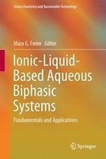 Ionic-Liquid-Based Aqueous Biphasic Systems