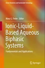 Ionic-Liquid-Based Aqueous Biphasic Systems