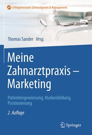 Meine Zahnarztpraxis - Marketing