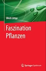 Faszination Pflanzen