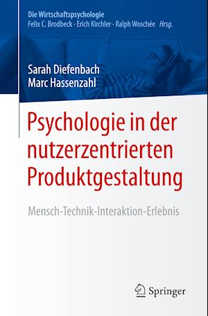 Psychologie in der nutzerzentrierten Produktgestaltung