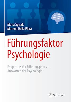 Führungsfaktor Psychologie