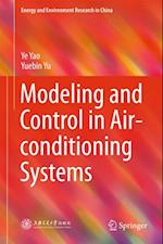 Modeling and Control in Air-conditioning Systems