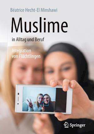 Muslime in Alltag und Beruf