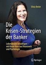 Die Krisen-Strategien der Banker