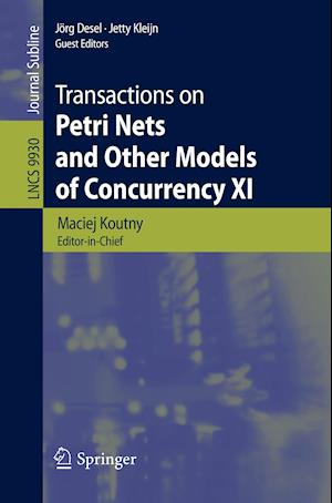 Transactions on Petri Nets and Other Models of Concurrency XI
