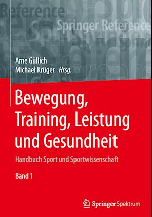 Bewegung, Training, Leistung und Gesundheit