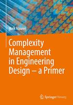 Complexity Management in Engineering Design - a Primer