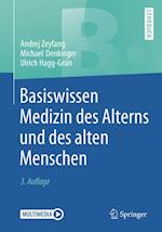 Basiswissen Medizin des Alterns und des alten Menschen