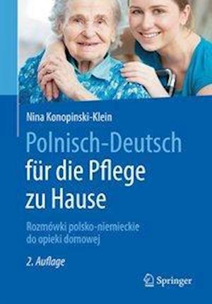 Polnisch-Deutsch fur Die Pflege zu Hause