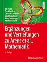 Ergänzungen und Vertiefungen zu Arens et al., Mathematik