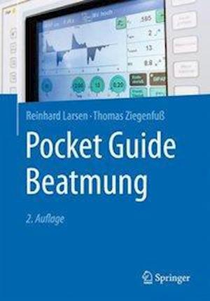 Larsen, R: Pocket Guide Beatmung