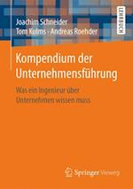 Kompendium der Unternehmensführung