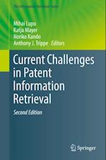 Current Challenges in Patent Information Retrieval