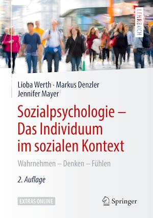 Sozialpsychologie – Das Individuum im sozialen Kontext