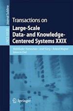 Transactions on Large-Scale Data- and Knowledge-Centered Systems XXIX
