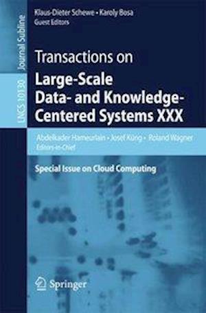Transactions on Large-Scale Data- and Knowledge-Centered Systems XXX