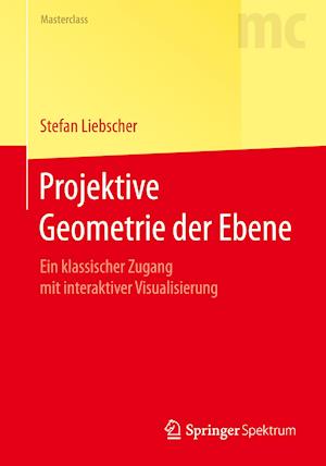 Projektive Geometrie der Ebene