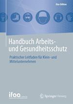 Handbuch Arbeits- Und Gesundheitsschutz
