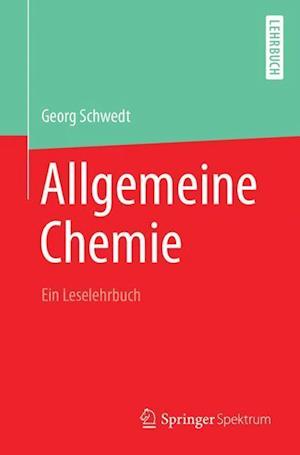 Allgemeine Chemie - Ein Leselehrbuch