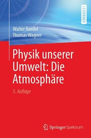 Physik unserer Umwelt: Die Atmosphäre