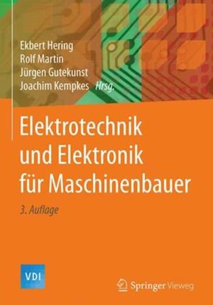 Elektrotechnik und Elektronik für Maschinenbauer