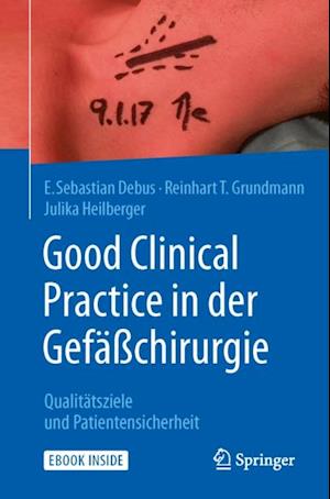 Good Clinical Practice in der Gefäßchirurgie