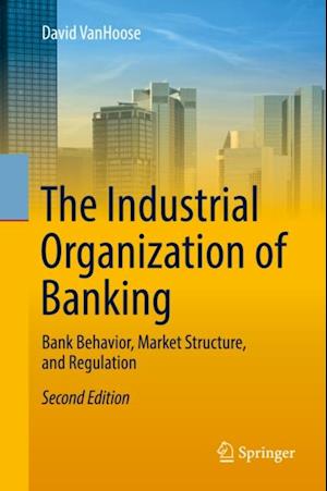 Industrial Organization of Banking