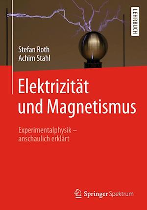 Elektrizität Und Magnetismus