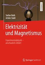 Elektrizität und Magnetismus