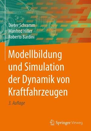 Modellbildung und Simulation der Dynamik von Kraftfahrzeugen