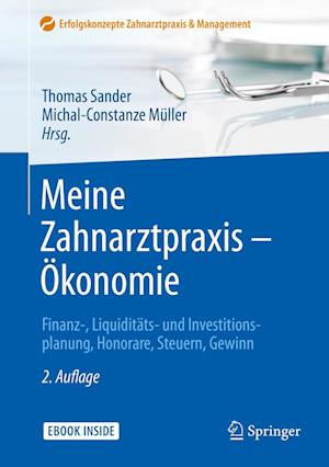 Meine Zahnarztpraxis – Ökonomie