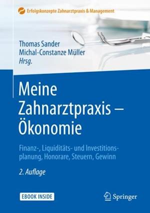 Meine Zahnarztpraxis – Ökonomie