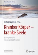 Kranker Körper - kranke Seele