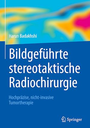 Bildgeführte stereotaktische Radiochirurgie