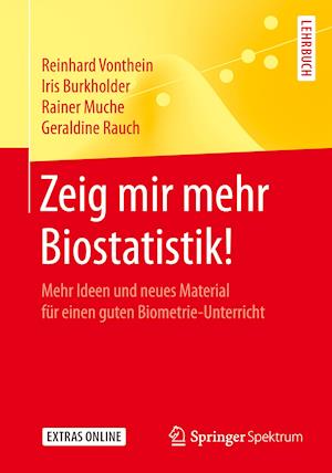 Zeig mir mehr Biostatistik!