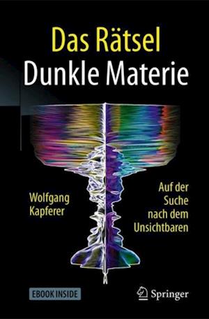 Das Rätsel Dunkle Materie