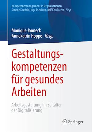 Gestaltungskompetenzen Für Gesundes Arbeiten