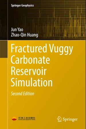 Fractured Vuggy Carbonate Reservoir Simulation