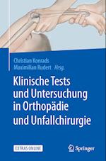 Klinische Tests und Untersuchung in Orthopädie und Unfallchirurgie