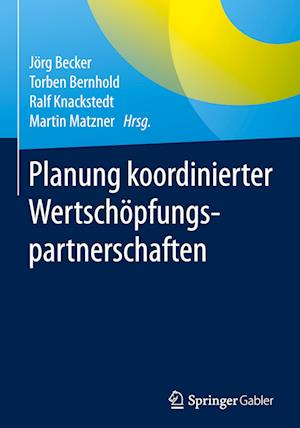 Planung koordinierter Wertschöpfungspartnerschaften