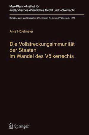 Die Vollstreckungsimmunität der Staaten im Wandel des Völkerrechts