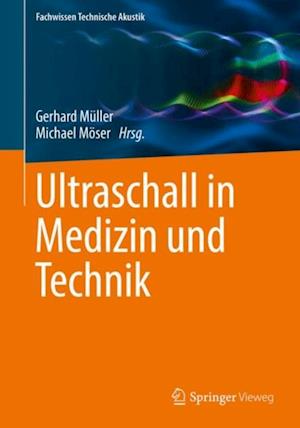 Ultraschall in Medizin und Technik