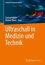 Ultraschall in Medizin und Technik