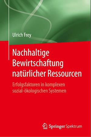 Nachhaltige Bewirtschaftung Natürlicher Ressourcen