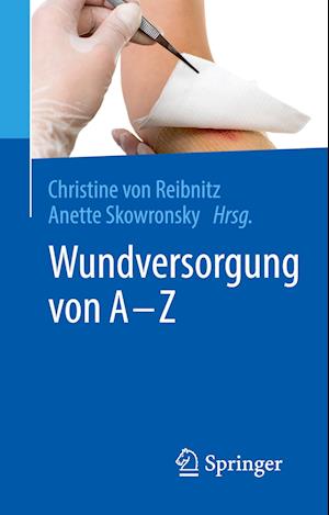 Wundversorgung von A - Z