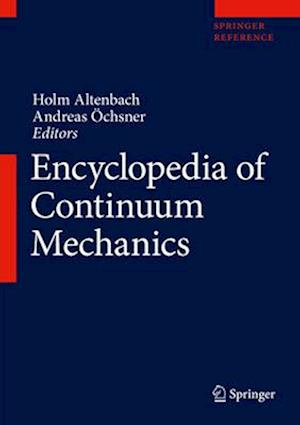 Encyclopedia of Continuum Mechanics