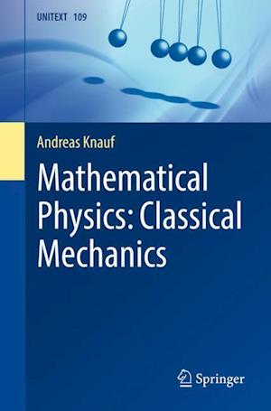 Mathematical Physics: Classical Mechanics